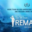 Poster for "To What Remains" documentary, depicting underwater scene, silhouette of saluting soldier, and tagline "More than 80,000 Americans missing in action. One mission: bring them home."